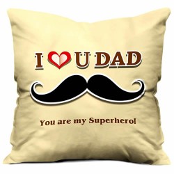 I Love You Dad My Superhero cushion 12x12